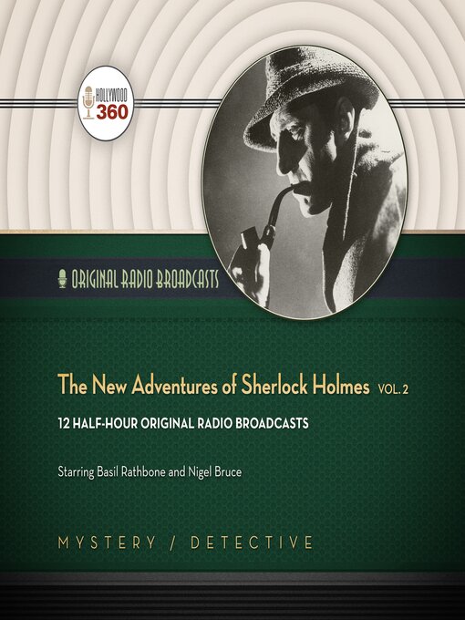 Title details for The New Adventures of Sherlock Holmes, Volume 2 by Hollywood 360 - Wait list